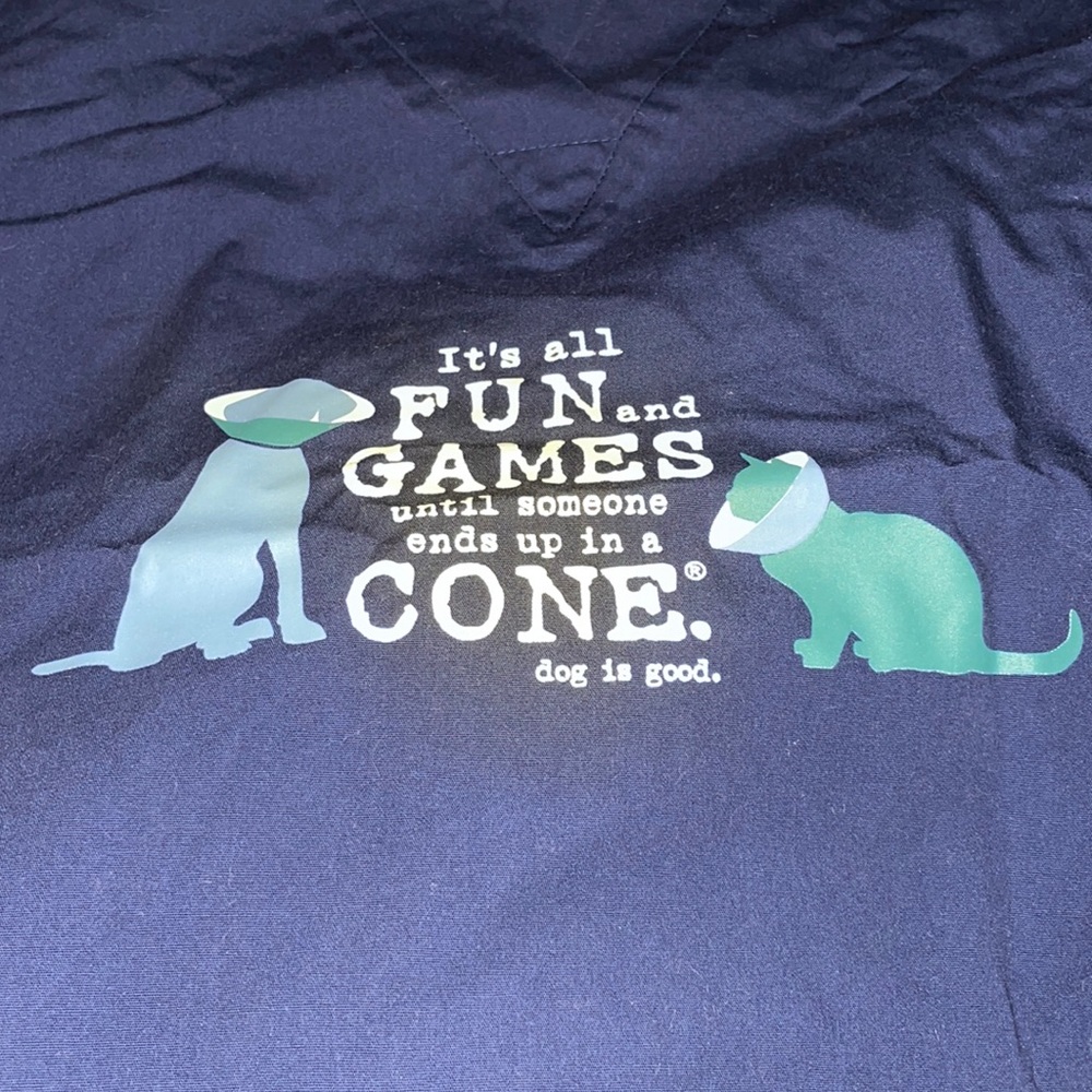 Dog is Good “It’s all FUN and GAMES until someone ends up in a CONE.” Scrub Top